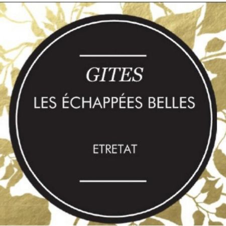 Les Echapees Belles Lägenhet Étretat Exteriör bild