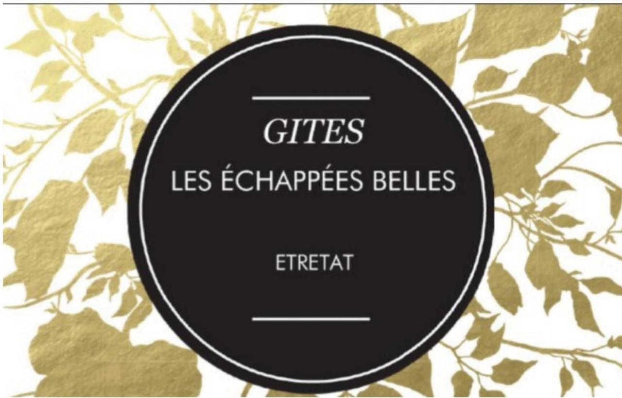 Les Echapees Belles Lägenhet Étretat Exteriör bild